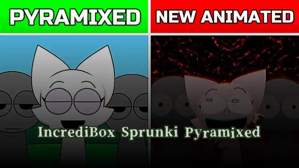 IncrediBox Sprunki Pyramixed