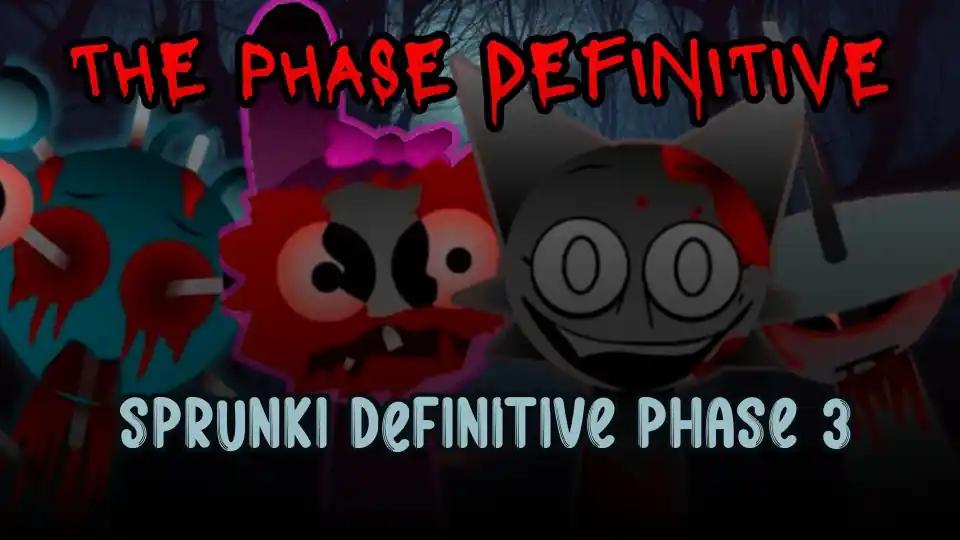 Sprunki Definitive Phase 3