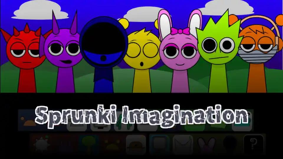 Sprunki Imagination