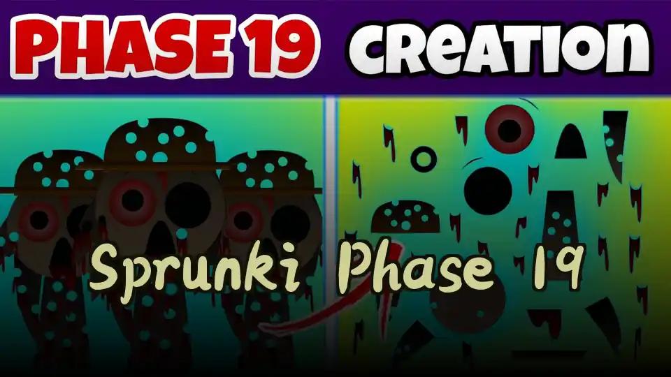 Sprunki Phase 19