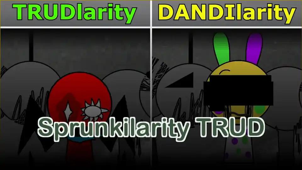 Sprunkilarity TRUD