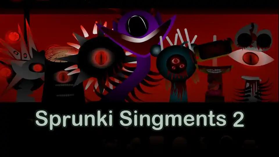 Sprunki Singments 2