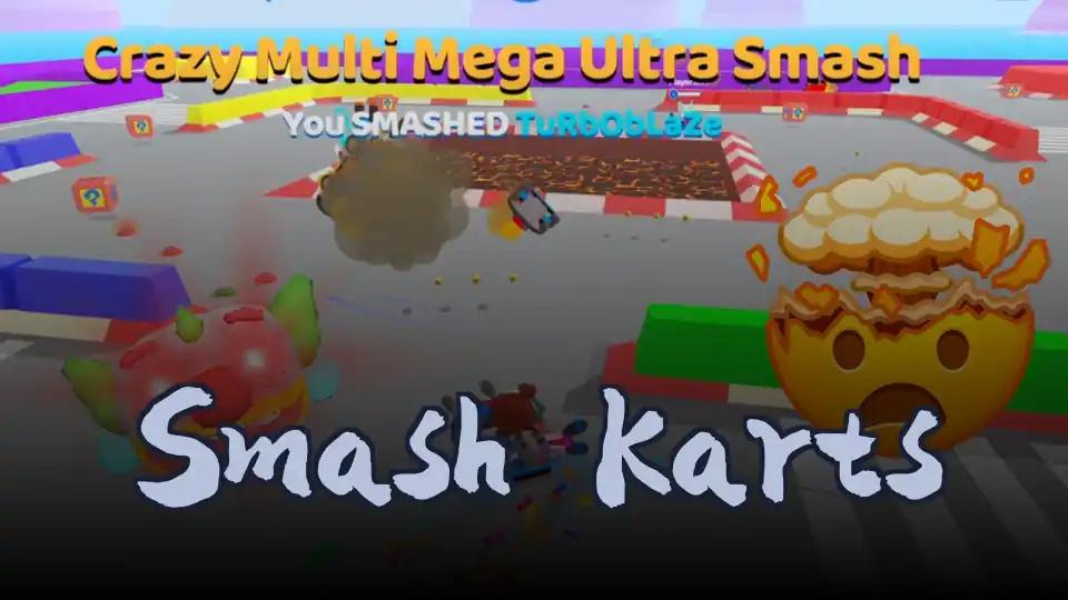 Smash Karts