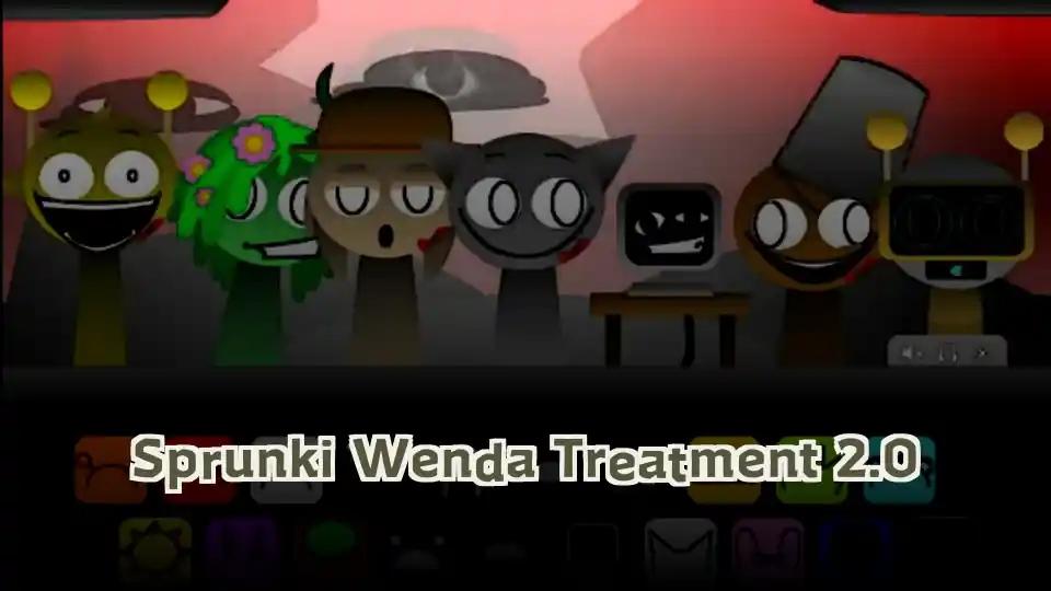 Sprunki Wenda Treatment 2.0